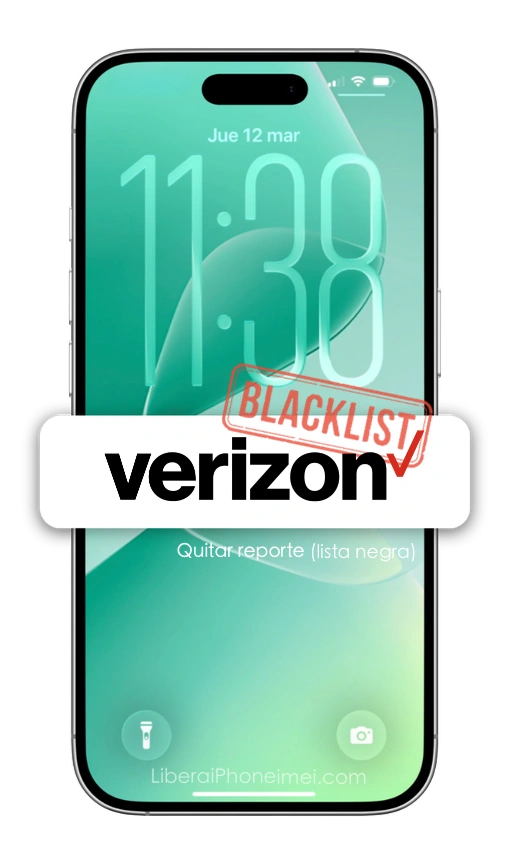 Quitar reporte lista negra Verizon blacklist